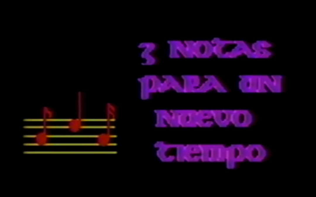 Tres notas para un nuevo tiempo
